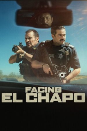 Facing20El20Chapo20202620Hindi.jpg